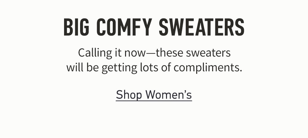 Women's Big Comfy Sweater  Women's Hollister Women's