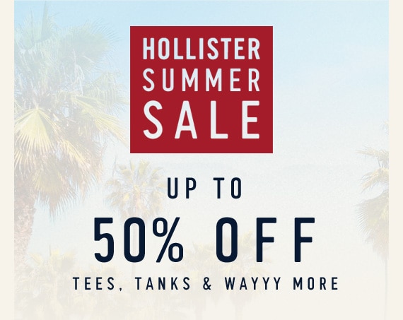 Hollister Summer Sale Up To 50% off Tees, Tanks, & Wayyy More