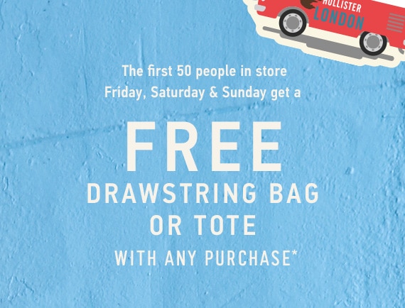 Get a free tote w/ any purchase for the first 50 customers each day*