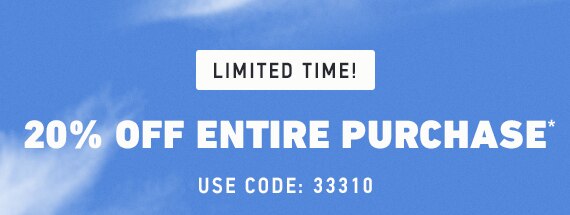 20% Off Entire Purchase* Use Code: 33310