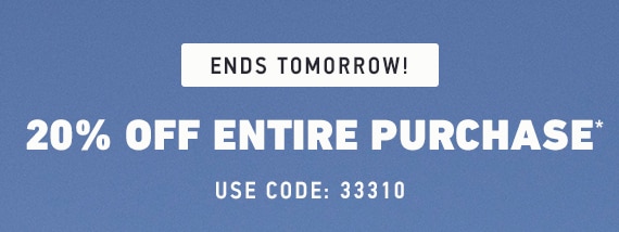20% Off Entire Purchase*
Use Code: 33310
