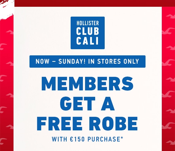 CLUB CALI: FREE ROBE WITH €150 PURCHASE 